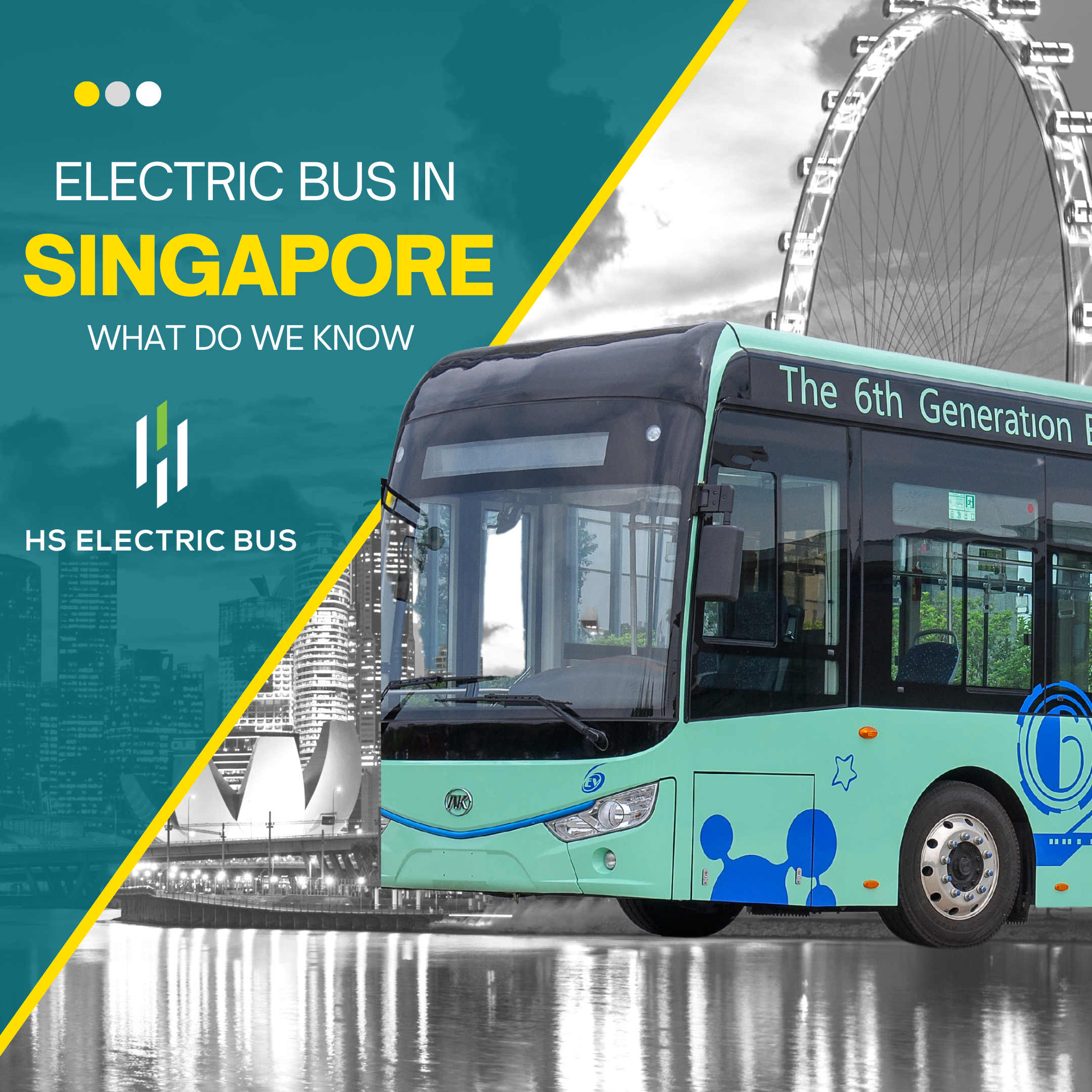 Photo of an electric bus in Singapore with the city skyline in the background. The bus is green and white with the words 'HS Electric Bus' on the side. Passengers are visible through the windows, and the bus is parked at a charging station with overhead wires.