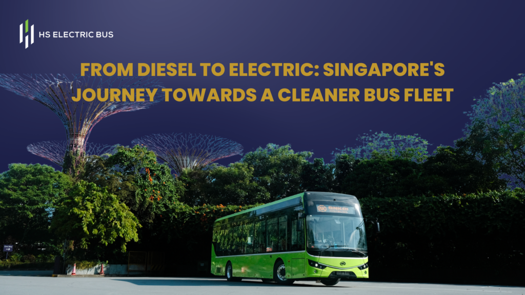 From Diesel to Electric: Singapore's Journey Towards a Cleaner Bus Fleet" - An Impressive Transition